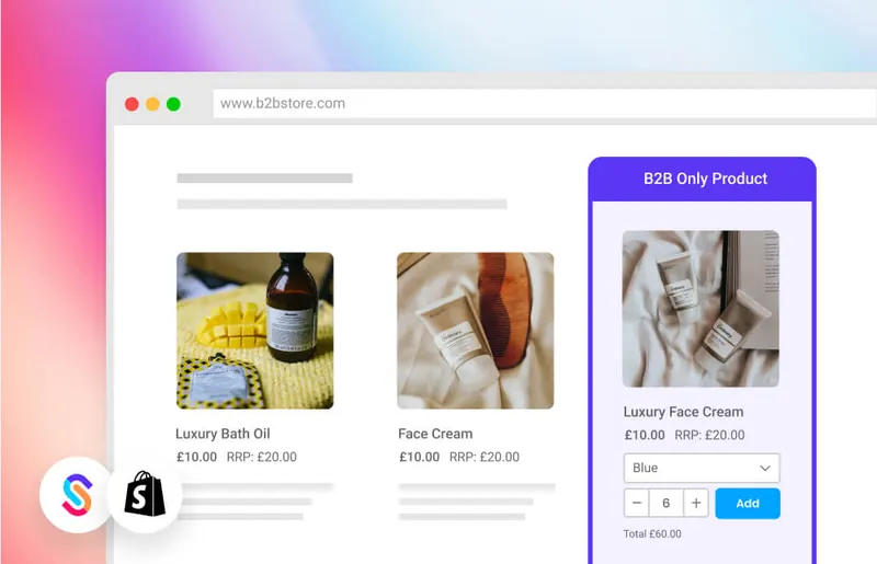 3 powerful ways to configure B2B-only products and collections on Shopify