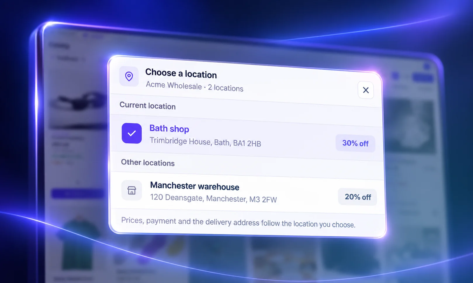 Choosing a location in one company account: Bath shop at 30% off and Manchester warehouse at 20% off